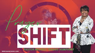 Pastor Michele Teague-Humphrey | A Prayer Shift | Jeremiah 29:4-7