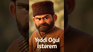 Yeddi Oğul İstərəm Filmindən Fraqment