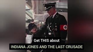 Get This About Indiana Jones And The Last Crusade...