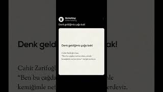 Denk Geldiğimiz Çağa Bak Cahit Zarifoğlunun Ben Bu Çağdan Nefret Ettim, Etimle Kemiğimle Nefret