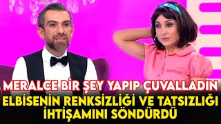 Meral Yine Meralliğini Yapıp Şovunu Mahvetti - İşte Benim Stilim