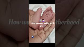 How Was Your Motherhood Going?