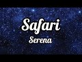 Safari - Serena ( Lyrics )🥀 #safari#serena#song#lyrics