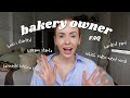 How do you become a bakery owner? Q&A