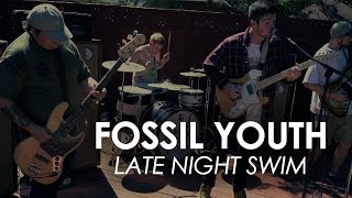 Watch Fossil Youth Late Night Swim video
