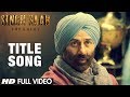 Singh Saab the Great Title Song Full Video | Sunny Deol | Latest Bollywood Movie 2013