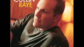 Watch Collin Raye Aint Nobody Gonna Take That From Me video