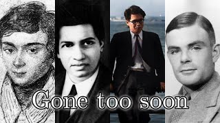 Genius Mathematicians Lost Too Soon