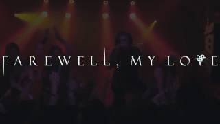 Watch Farewell My Love Above It All video