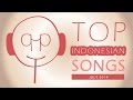 TOP INDONESIAN SONGS FOR PERIODE 01 - 31 JULY 2014 (DIFFERENT SONGS EVERY MONTH) download mp3 dan video TOP INDONESIAN SONGS FOR PERIODE 01 - 31 JULY 2014 (DIFFERENT SONGS EVERY MONTH)