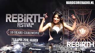 Dj AniMe @ Rebirth Festival - @HardcoreRadio