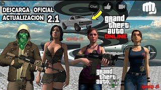 DESCARGA OFICIAL Actualizacion 2.1 La Mejor Copia de GTA 5 para Android y PC