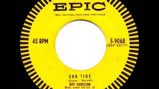 Watch Roy Hamilton Ebb Tide video