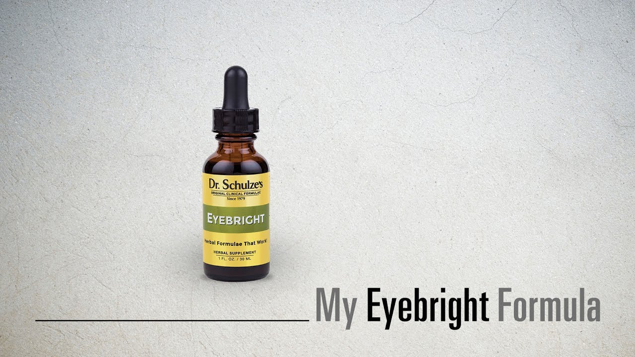 My Eyebright Formula By Dr Schulze Healthy Eyes You My Eyebright Formula By Dr Schulze Healthy Eyes