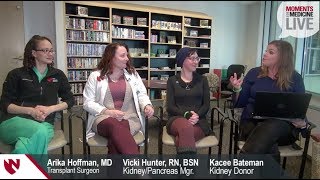 The Gift of Life - Kidney Transplantation at Nebraska Medicine