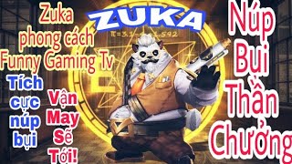 Điều gì sẽ xảy ra khi Zuka rơi vào tay Lâm Tặc Funny Gaming Tv! Zuka chơi như thế nào cho hiệu quả?