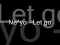 Neyo - Let go
