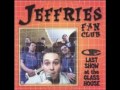 Jeffries Fan Club - Something Good