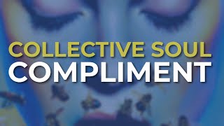 Watch Collective Soul Compliment video