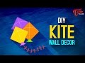 Makar Sankranthi Special | How to Make A Decorative Paper Kite