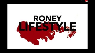 Watch Roney Lifestyle video