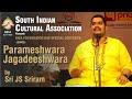 Parameshwara Jagadeeshwara by Sri JS Sriram || SICA Foundation Day concert