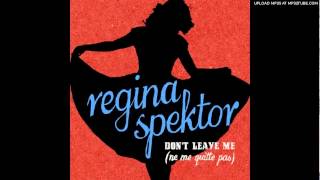 Video Don't Leave Me (Ne Me Quitte Pas) Regina Spektor