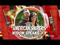 'American Sniper' Chris Kyle's Wife Recalls Life With Her Husband