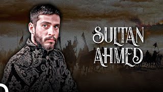 Osmanlı Padişahları - Sultan Ahmed Osmanlı Tarihi