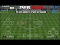 Cara Download Game PES 2019 JOGRESS V4.1 Update New Transfer PPSSPP Android