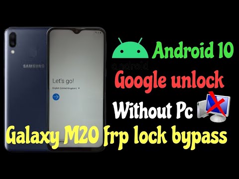 All samsung android 10 frp bypass // Galaxy M20 Google All samsung android 10 frp bypass // Galaxy M20 Google