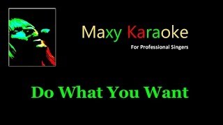 Maxy K Do What You Want Maxy K Do What You Want