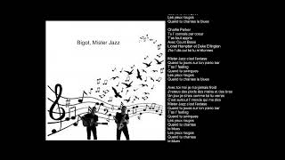 Watch Bigo Mister Jazz video