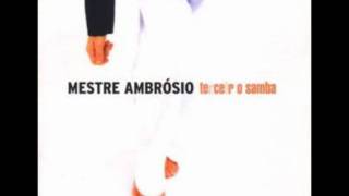 Watch Mestre Ambrosio Povo video