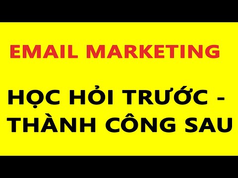 Học làm email marketing - Phần mềm email marketing