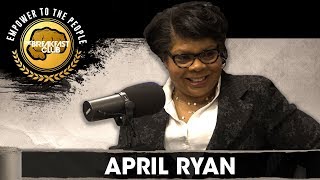 April Ryan On Her Book 'Under Fire', Her Duty As A Journalist, Attacks From The White House + More