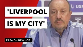 Rafa Benitez Explains Liverpool Connection And Small Club Comments About Everton