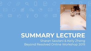 Summary Lecture - Sharan Sawlani & Kelly Zheng Beyond Resolved Workshop 2019