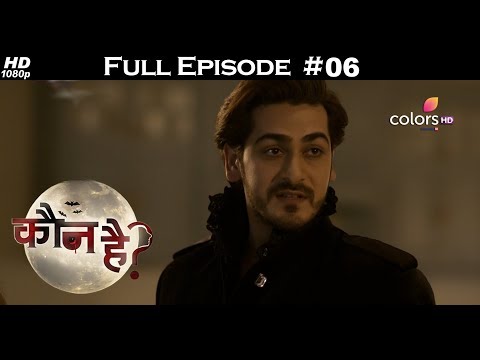 Kaun Hai ? - 8th July 2018 - कौन है ? - Full Episode | Colors TV Kaun Hai ? - 8th July 2018 - कौन है ? - Full Episode | Colors TV