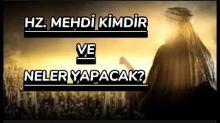 Hz. Mehdi̇ni̇n Hayati Hz. Mehdi̇ Ne Yapacak