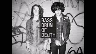 Watch Bass Drum Of Death Diamond In The Rough video