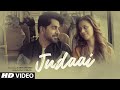 Official Music Video "Judaai" Moin Sabri Feat.Aaira Dwivedi, Gunjan Utreja New Hindi Video Song 2020
