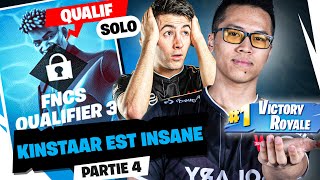 Kinstaar Est Insane Fncs Solo Qualif Day 3 - Partie 4