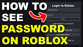 How To See Your Roblox Pword Step-By-Step