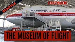 The museum of flight - Seattle - IMPERDIBLE
