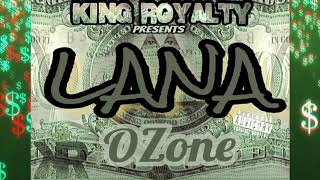 El Ozone- Lana