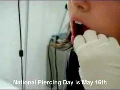 National Piercing Day is May 16th! (Lip Piercing). Apr 23, 2008 6:39 PM