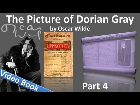 Part 4 - The Picture of Dorian Gray Audiobook by Oscar Wilde (Chs 15-20)