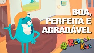 Boa, Perfeita E Agradável - Rebeca Nemer