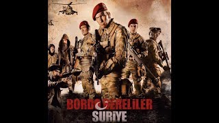 Bordo bereliler Suriye  Dd Türk savaş filmi